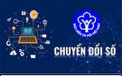 TUYÊN TRUYỀN VỀ CHUYỂN ĐỔI SỐ