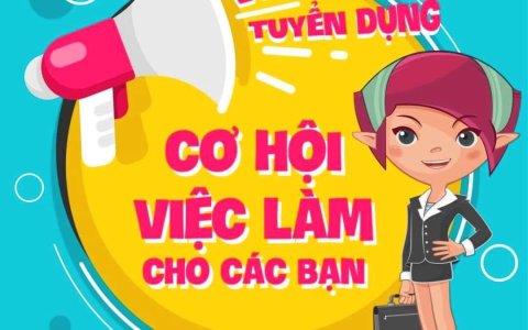 TUYỂN DỤNG LAO ĐỘNG PHỔ THÔNG