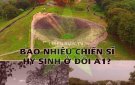 BAO NHIÊU CHIẾN SĨ HY SINH Ở ĐỒI A1